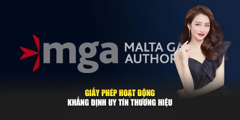 Giấy phép hoạt động khẳng định uy tín thương hiệu